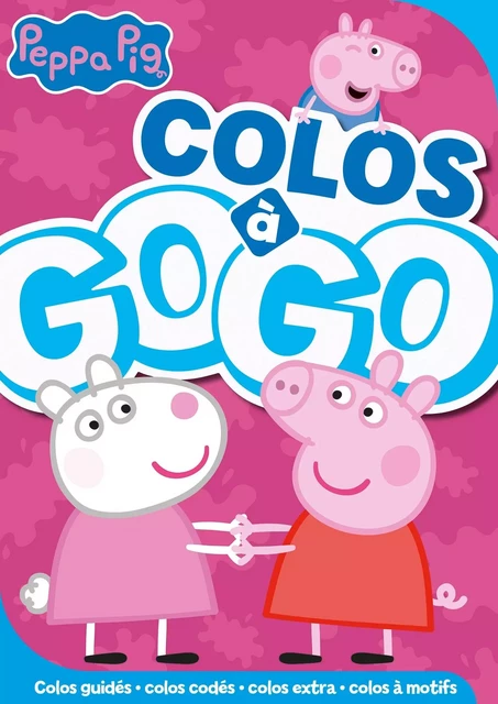 Peppa Pig - Colos à gogo -  - HACHETTE JEUN.