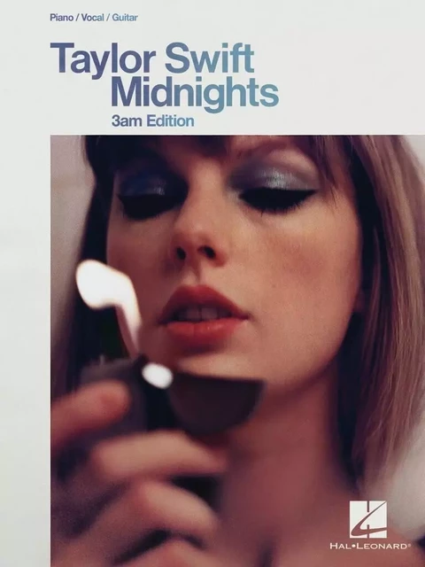 TAYLOR SWIFT - MIDNIGHTS (3AM EDITION) - PIANO, VOIX & GUITARE - 20 TITRES -  TAYLOR SWIFT - HAL LEONARD