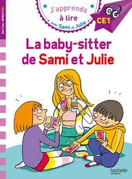 Sami et Julie CE1  La baby-sitter de Sami et Julie