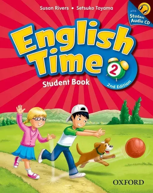 English Time, Second Edition 2: Student Book and Audio CD -  - OXFORD