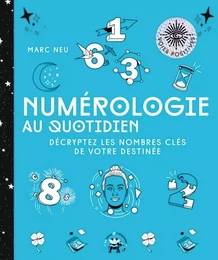 Numérologie au quotidien