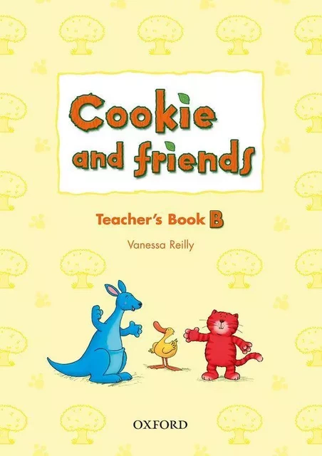 Cookie and Friends B: Teacher's Book -  Reilly, Vanessa - OXFORD