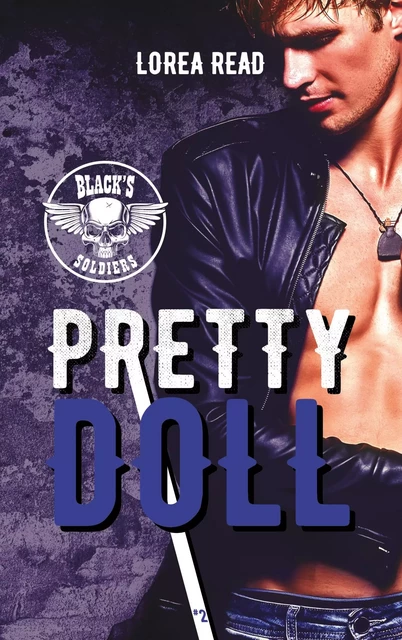 Black's soldiers T2 - Pretty Doll - Lorea READ - HACHETTE HLAB