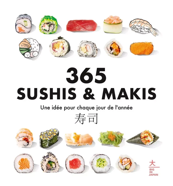 365 sushis & makis -  Collectif - HACHETTE PRAT