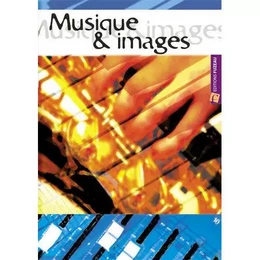 CAHIER MUSIQUE ET IMAGES