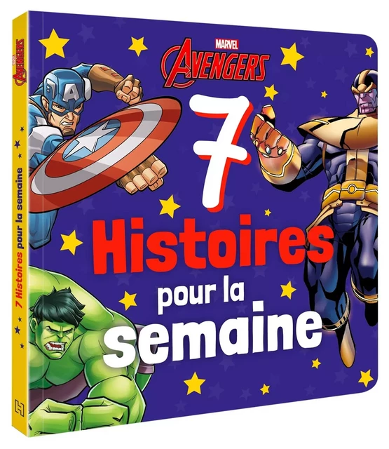 AVENGERS - 7 Histoires pour la semaine - MARVEL -  Collectif - DISNEY HACHETTE