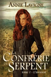 La Confrérie du Serpent tome 1