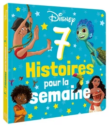 DISNEY - 7 Histoires pour la semaine - spécial été