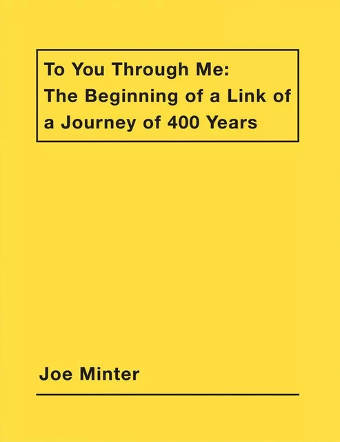 Joe Minter To You Through Me /anglais -  MINTER JOE - DAP ARTBOOK