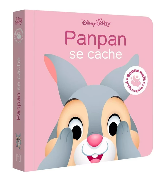 DISNEY BABY - Bonne nuit, p'tit coquin ! - Panpan se cache -  - DISNEY HACHETTE