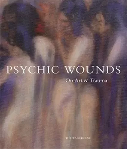 Psychic Wounds /anglais -  DELAHUNTY GAVIN - DAP ARTBOOK