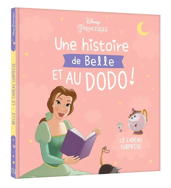 DISNEY PRINCESSES - Une histoire de Belle, et au dodo ! - Le cadeau surprise -  - DISNEY HACHETTE