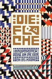 Die Flache - Design and Lettering of the Vienna Secession, 1902-1911 /anglais