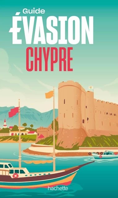 Chypre Guide Evasion -  Collectif - HACHETTE TOURI