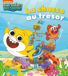 Baby Shark - La chasse au trésor