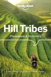 Hill Tribes Phrasebook 4ed -anglais-