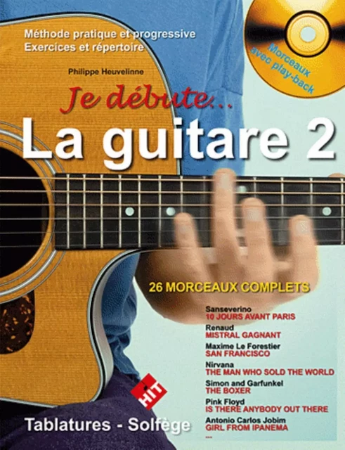 JE DEBUTE LA GUITARE + CD VOL 2 -  - HIT DIFFUSION