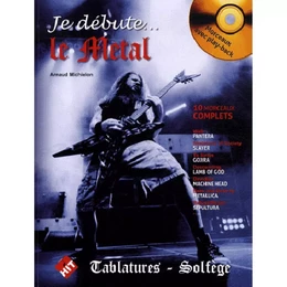 JE DEBUTE LE METAL CD INCLUS