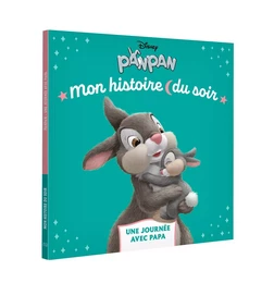 PANPAN - Mon Histoire du soir - Une journée avec Papa - Disney