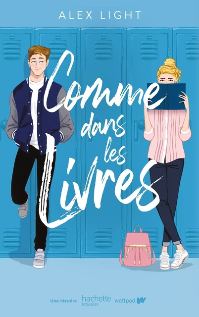 Comme dans les livres - Alex Light - HACHETTE ROMANS