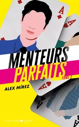 Menteurs parfaits - tome 2