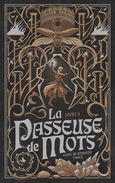 La Passeuse de Mots - Tome 4 -  Les Larmes du Saule