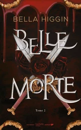 Belle morte - tome 2 - Révélations