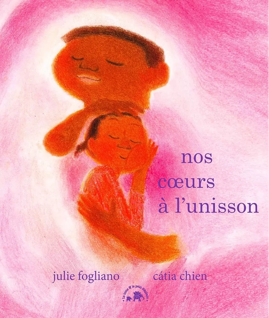 Nos coeurs à l'unisson - Julie Fogliano - LOTUS ELEPHANT