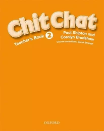 Chit Chat 2: Teacher's Book