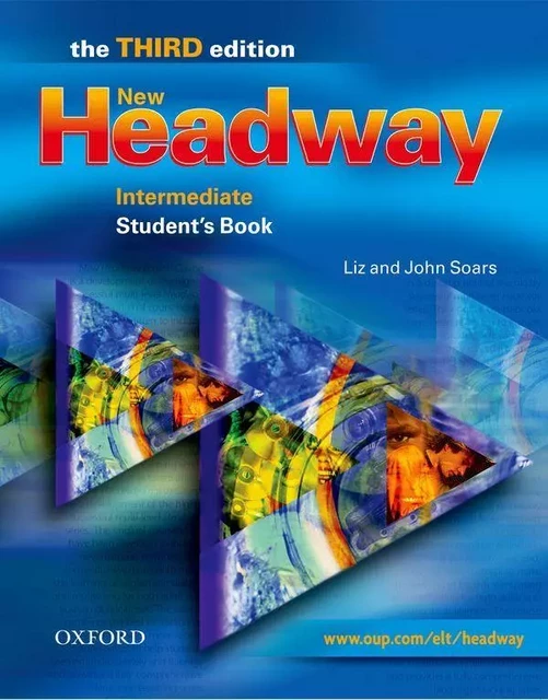 New Headway, Third Edition Intermediate: Student's Book -  Murphy, John - OXFORD