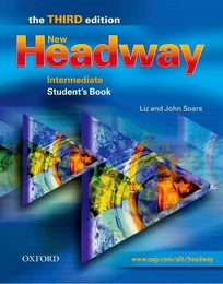 New Headway, Third Edition Intermediate: Student's Book