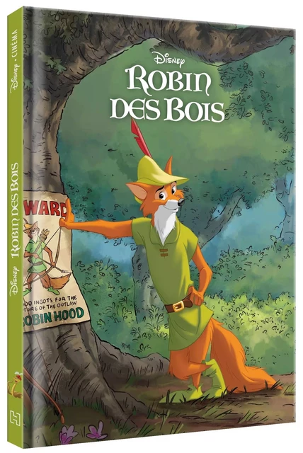 ROBIN DES BOIS - Disney Cinéma - L'histoire du film -  - DISNEY HACHETTE