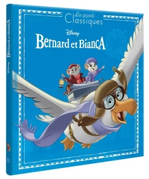 BERNARD ET BIANCA - Les Grands Classiques Disney