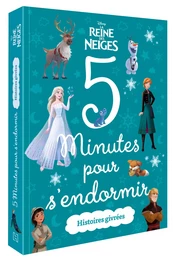 LA REINE DES NEIGES 2 - 5 Minutes pour s'endormir - Disney