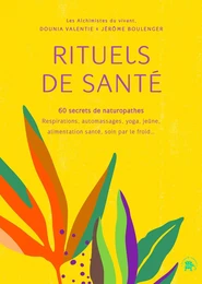 Rituels de santé