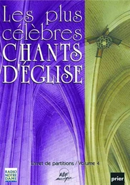 Les plus célèbres chants d'Église Vol. 4