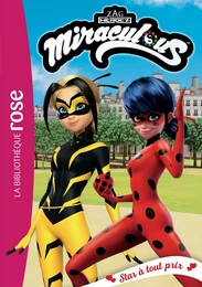 Miraculous 40 - Star à tout prix