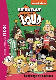 Bienvenue chez les Loud 39 - L'échange de cadeaux