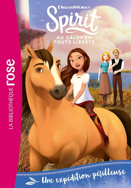 Spirit 20 - Une expédition périlleuse -  Universal Studios - HACHETTE JEUN.