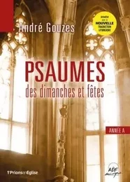 Psaumes des dimanches et fêtes : Année A