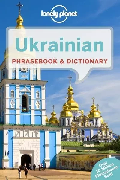 Ukrainian Phrasebook & Dictionary 4ed -anglais- -  Lonely Planet - edi8