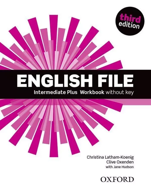 English File 3rd Edition Intermediate Plus: Workbook without Key -  - OXFORD