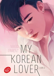 My Korean Lover - Tome 2