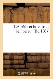 L'Algérie et la lettre de l'empereur