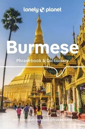 Burmese Phrasebook & Dictionary 6ed -anglais-