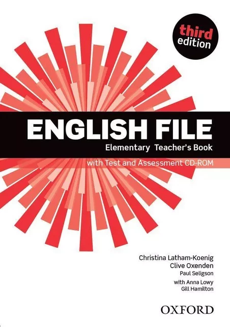 English File 3rd Edition Elementary Teacher's Book with Test & Assessment CD-Rom -  - OXFORD