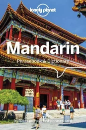 Mandarin Phrasebook & Dictionary 10ed -anglais-