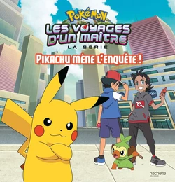 Pokémon - Pikachu mène l'enquête !