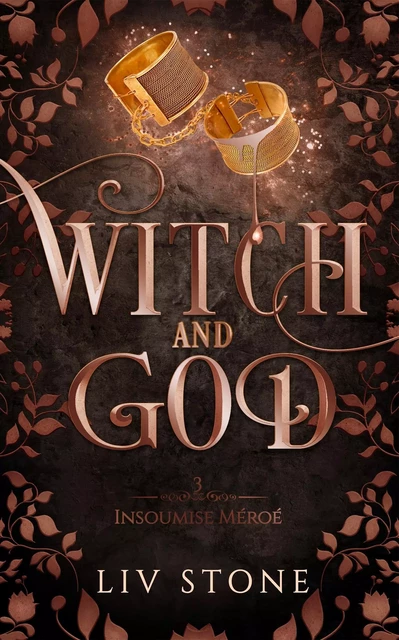 Witch and God - Tome 3 (Couverture Discreet) - Liv Stone - HACHETTE HLAB