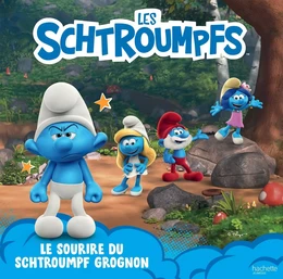 Les Schtroumpfs - Le sourire du Schtroumpf Grognon